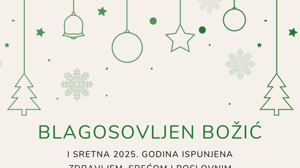 Blagoslovljen Božić i sretna 2025. godina